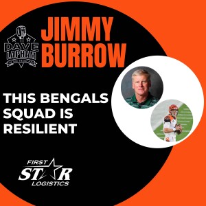 Jimmy Burrow | This Bengals Squad Is Resilient