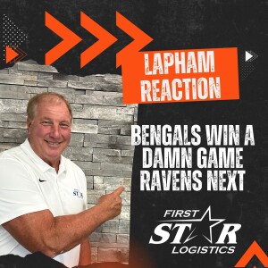 Dave Lapham Reaction - Bengals Win Damn Game - Baltimore Ravens Next