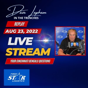 Replay | Live Stream from Aug. 23rd 2022 Talking Cincinnati Bengals