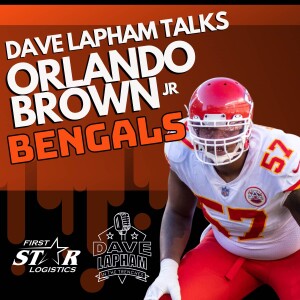 Dave Lapham Talks Orlando Brown Jr