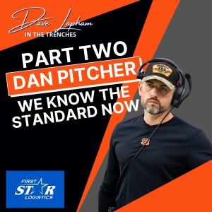 Part Two: Bengals QB Coach Dan Pitcher | We Know The Standard Now