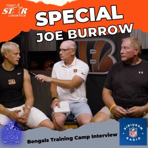 Special Joe Burrow Training Camp Interview With Dave Lapham & Dan Hoard