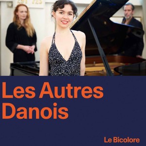 Les Autres Danois : Maria  Bundgaard