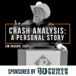 Special Episode - Crash Analysis: A Personal Story - Jim Vaughn, CUSP