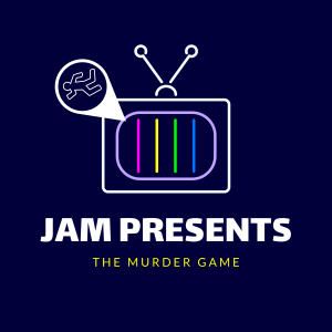 JAM Presents: Murder in Small Town X - Episode Eight