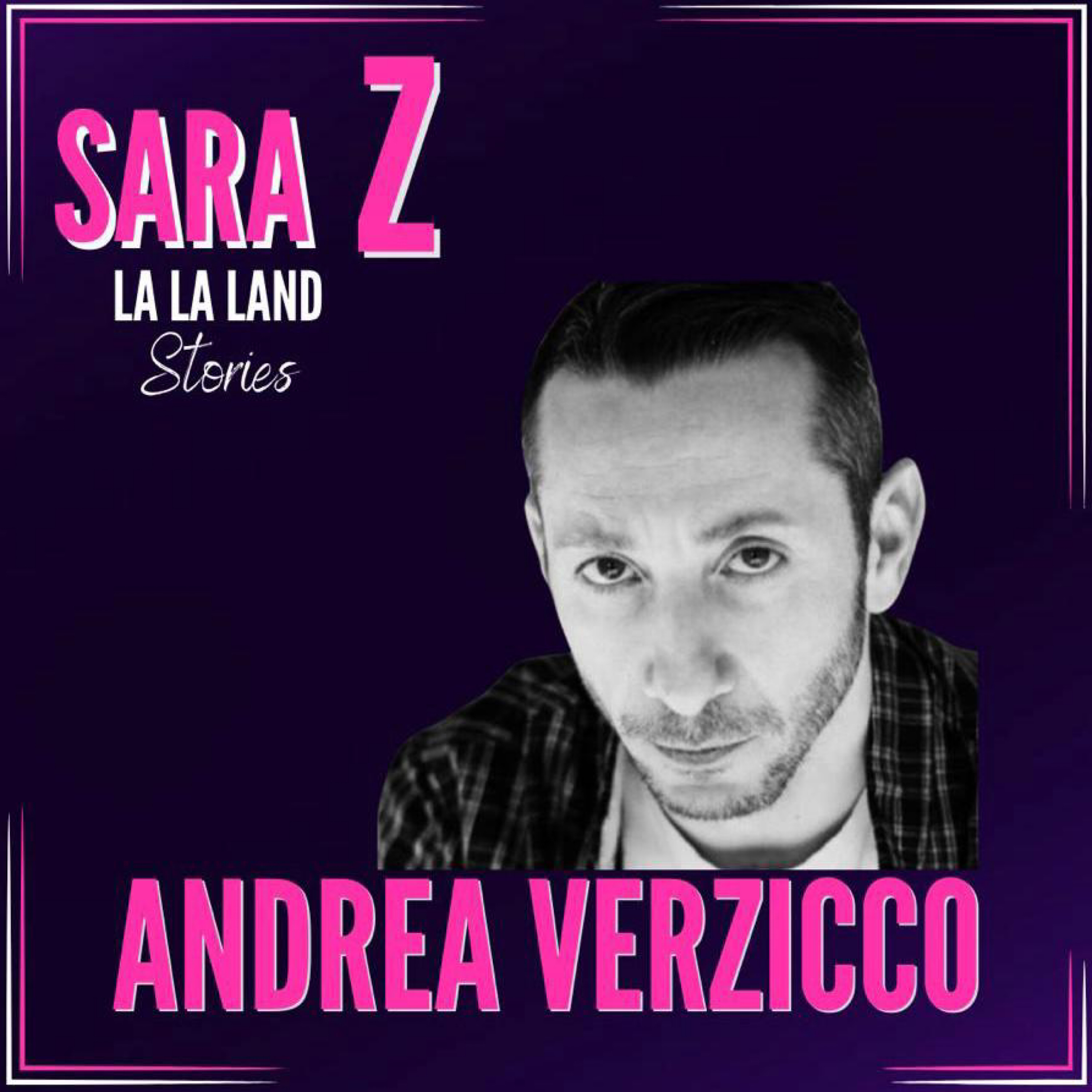 Sara Z - La La Land Stories