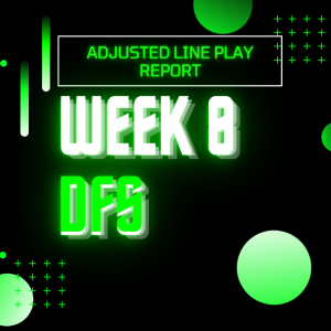 Week 8 Adjusted Line Play Report | Main Slate DFS