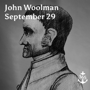 John Woolman, US, Quaker, Abolitionist