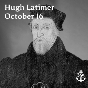 Hugh Latimer, England Reformer