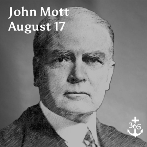John Mott, US, Missionary
