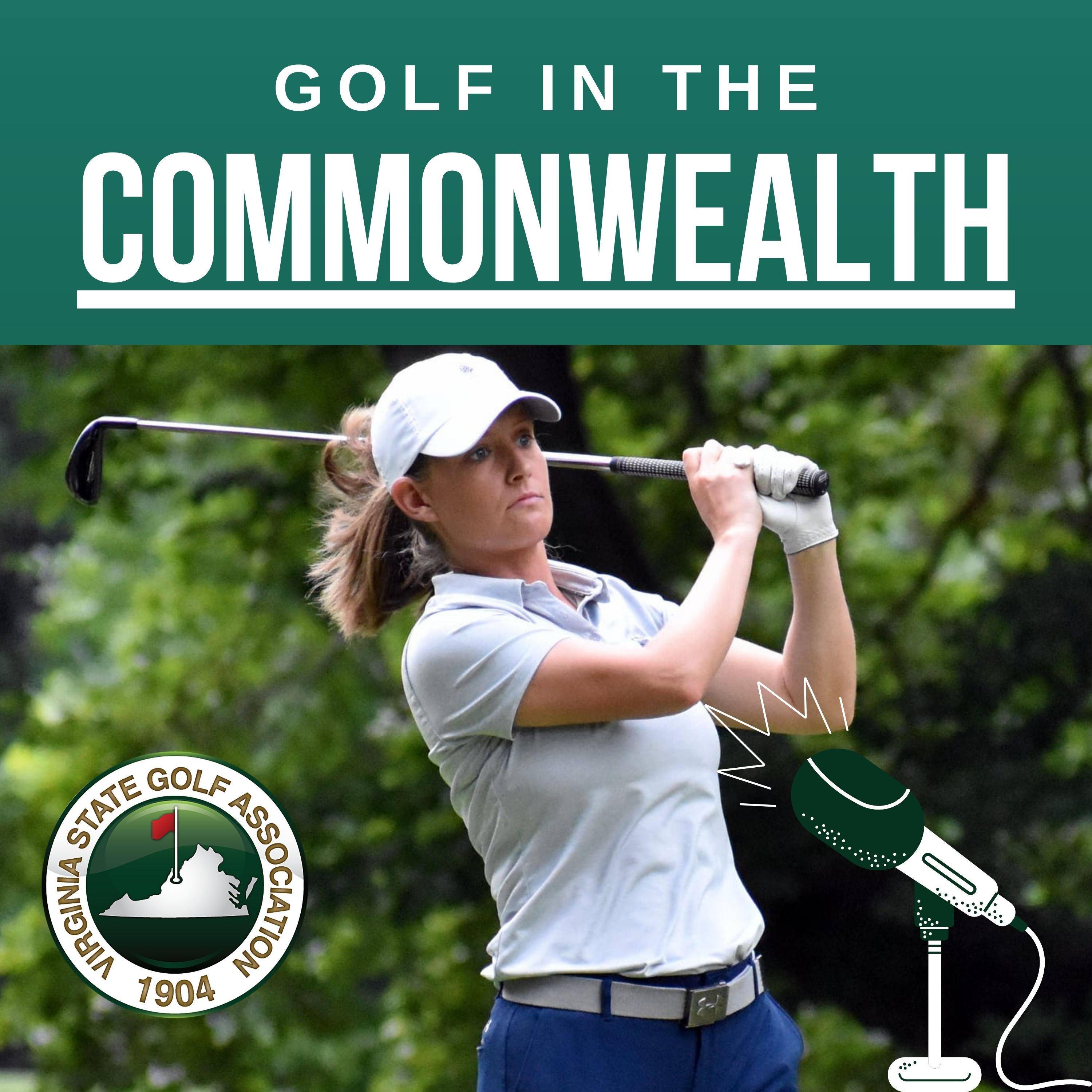 VSGA‘s Golf in the Commonwealth Podcast