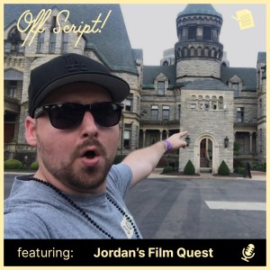 Off Script! - Conversation with ”Jordan‘s Film Quest”