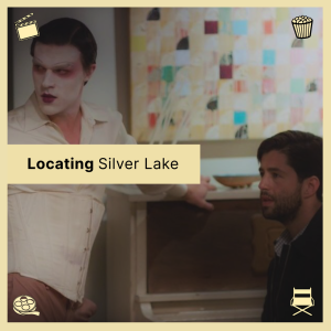 Episode 42: Locating Silver Lake
