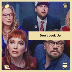 Episode 48: Don’t Look Up