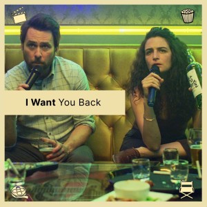 Episode 57: I  Want You Back
