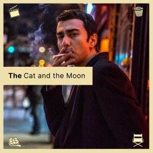 Episode 61: The Cat and the Moon