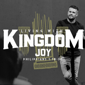 Upside Down Kingdom: Living With Kingdom Joy