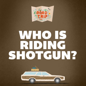 Who is Riding Shotgun?