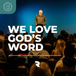 We Love God’s Word