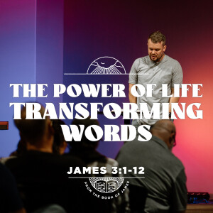The Power of Life Transforming Words