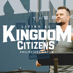 Upside Down Kingdom: Living As Kingdom Citizens