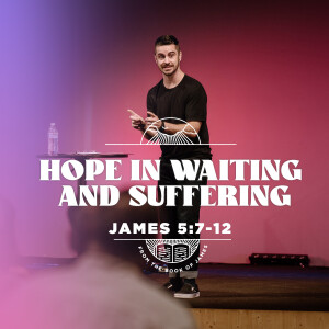 Hope in Waiting and Suffering