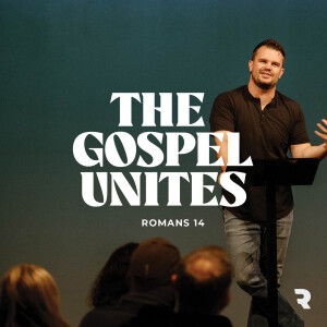Gospel Power: The Gospel Unites