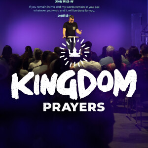 Kingdom Prayers