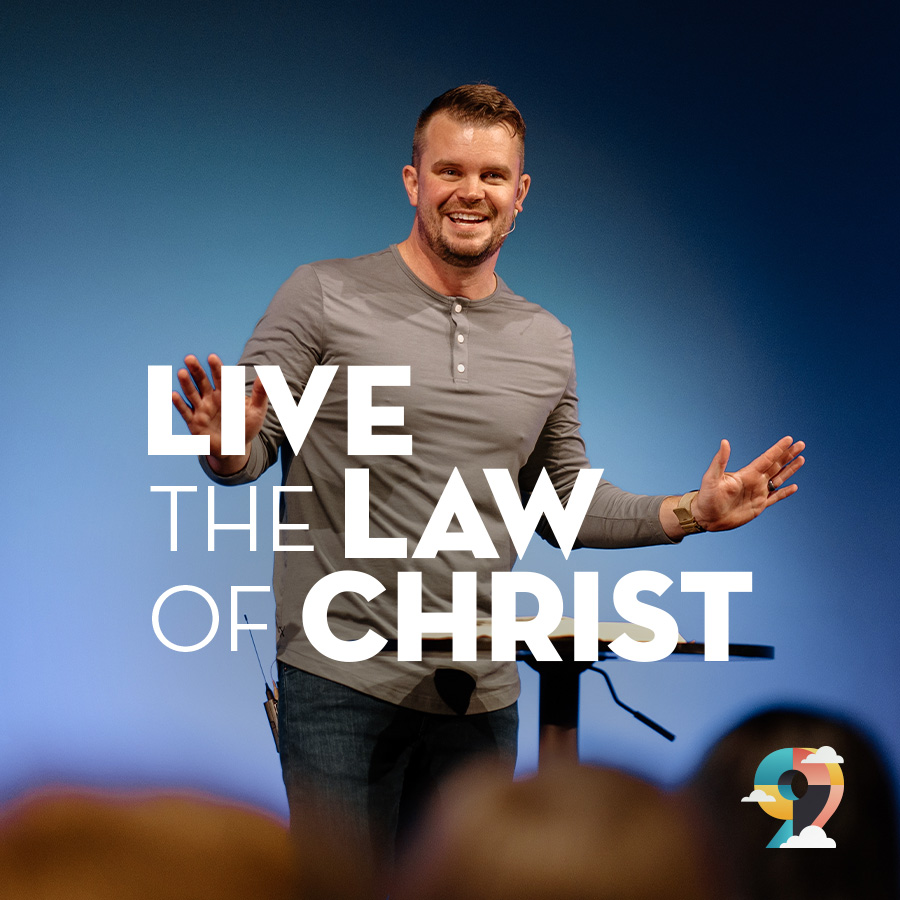 Live the Law of Christ