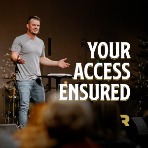 Your Access Ensured