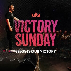 Jesus is our Victory