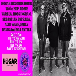 Hogar Records Eardrum Buzz Radio Third Anniversary Show