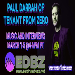 Paul Darrah of Tenant From Zero On Eardrum Buzz Radio