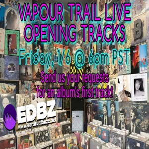 Vapour Trail Live: First Tracks