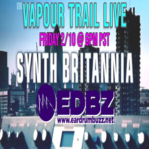 Vapour Trail Live: Synth Britannia