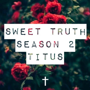 A Letter to US (×3) {False Preachers} Titus 1:10-16