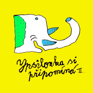 Ypsilonka si připomíná II.: Tentokrát Jana Schmida