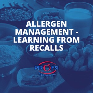 Allergen Management - Learning from Recalls