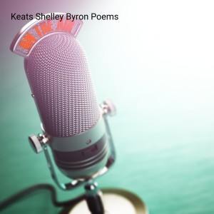 Keats Shelley Byron Poems