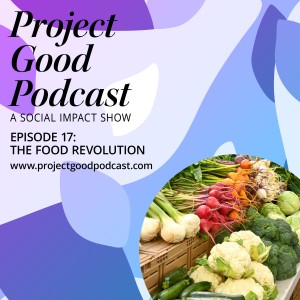 The Food Revolution