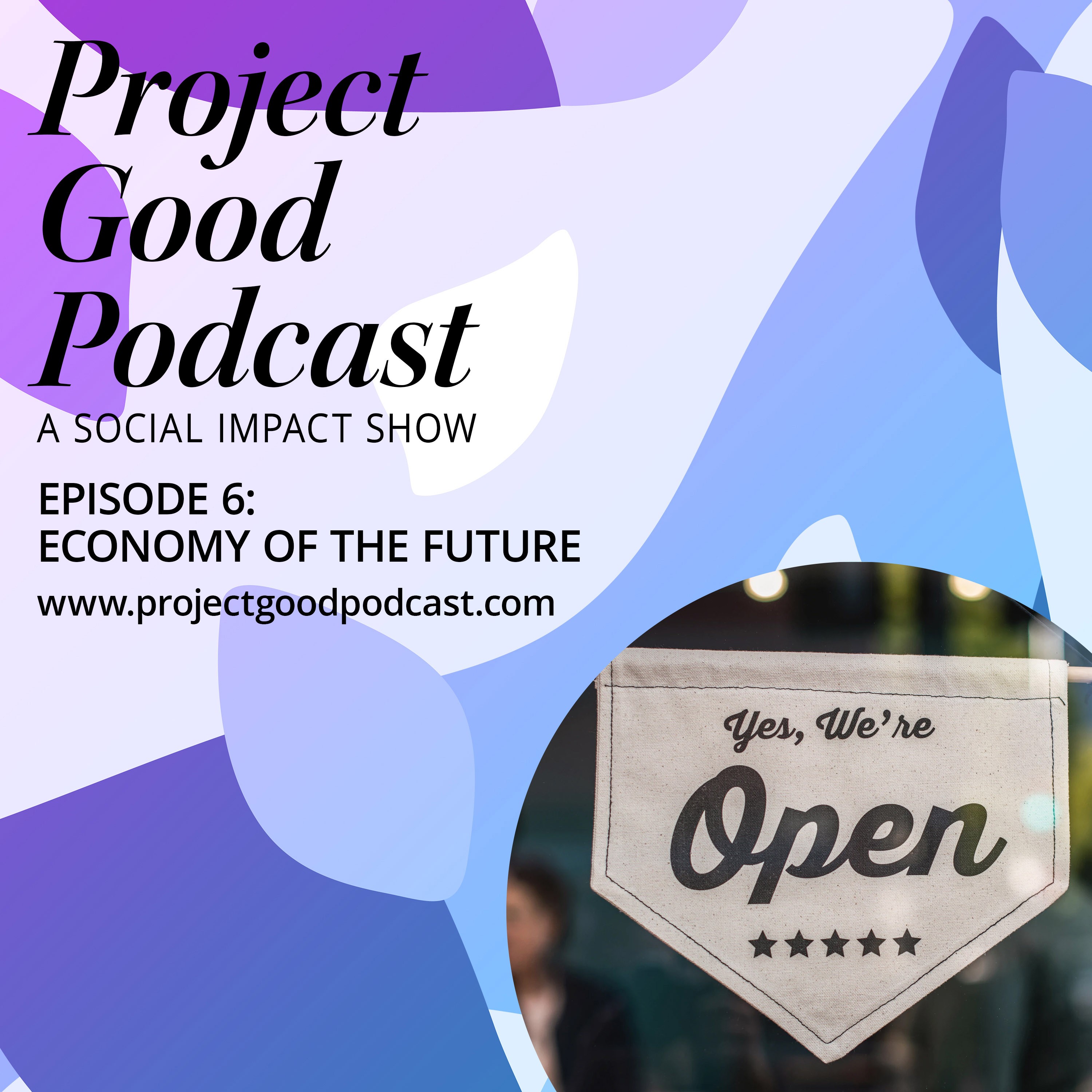 Project Good Podcast