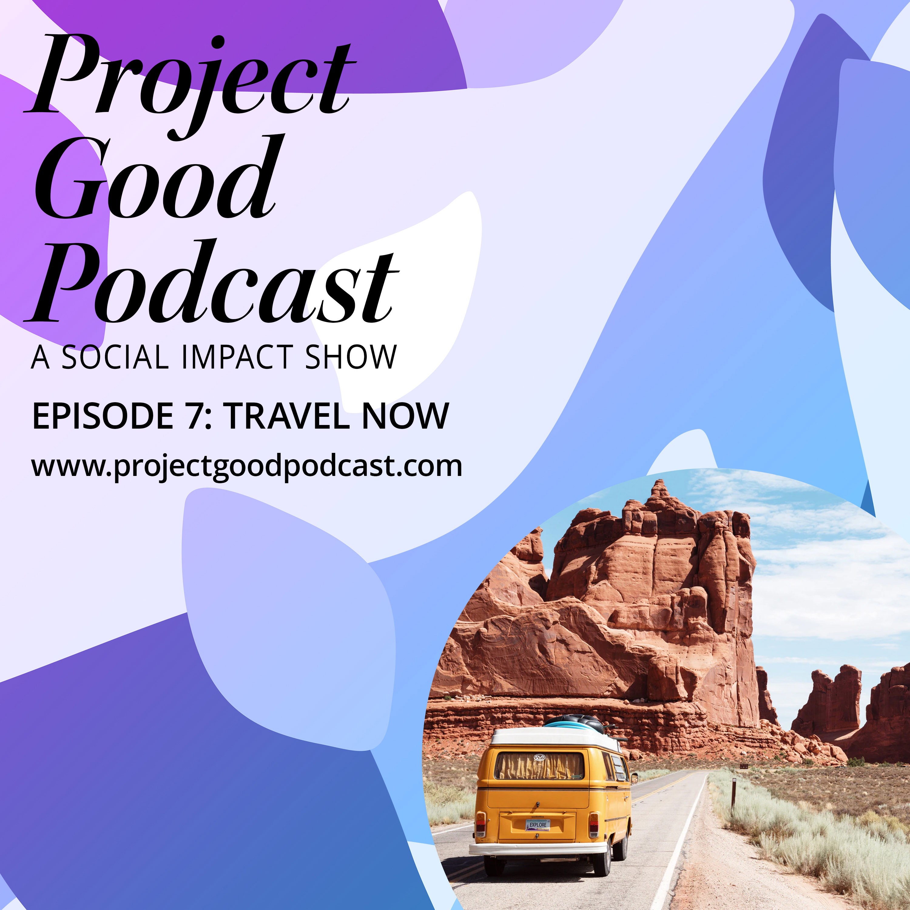 Project Good Podcast
