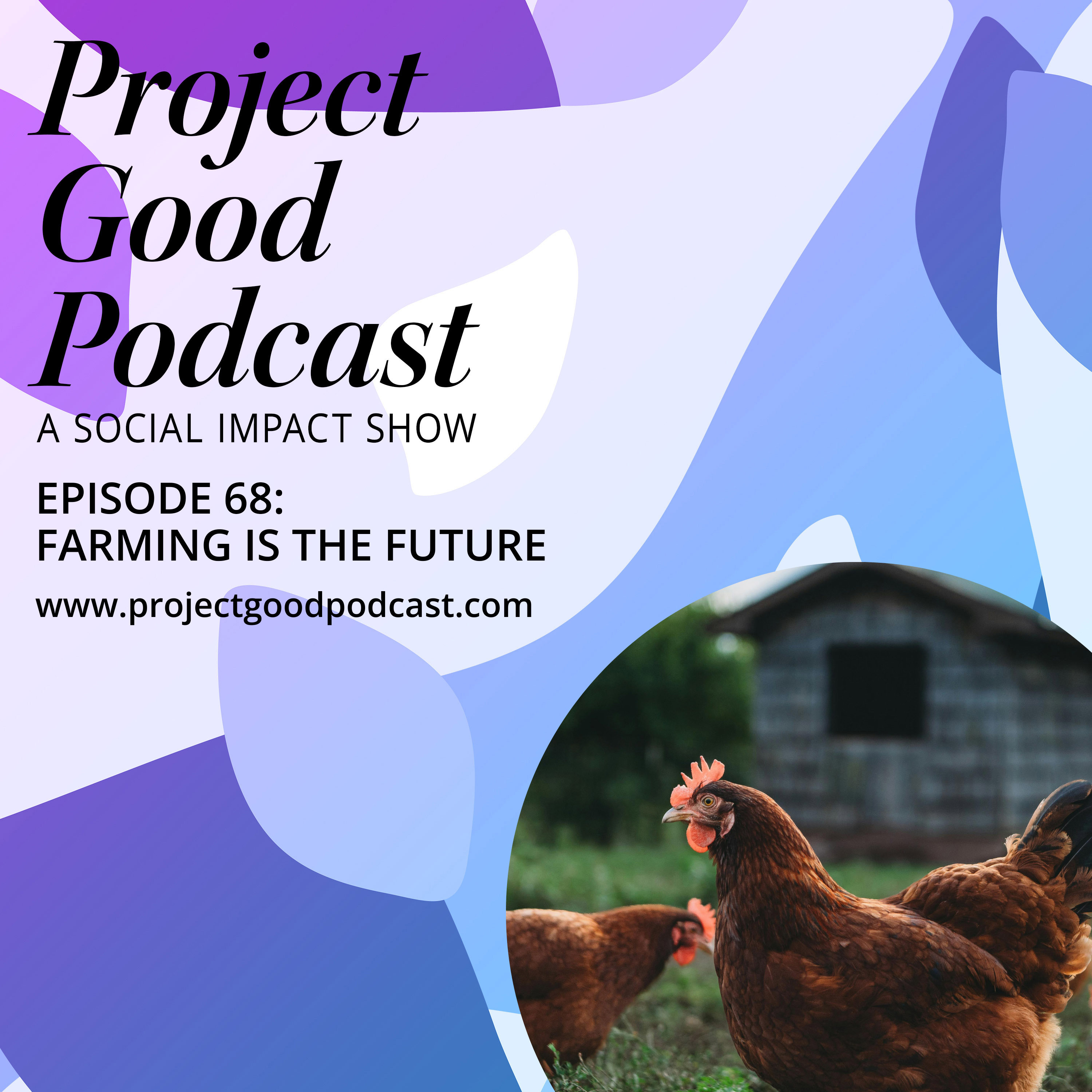 Project Good Podcast