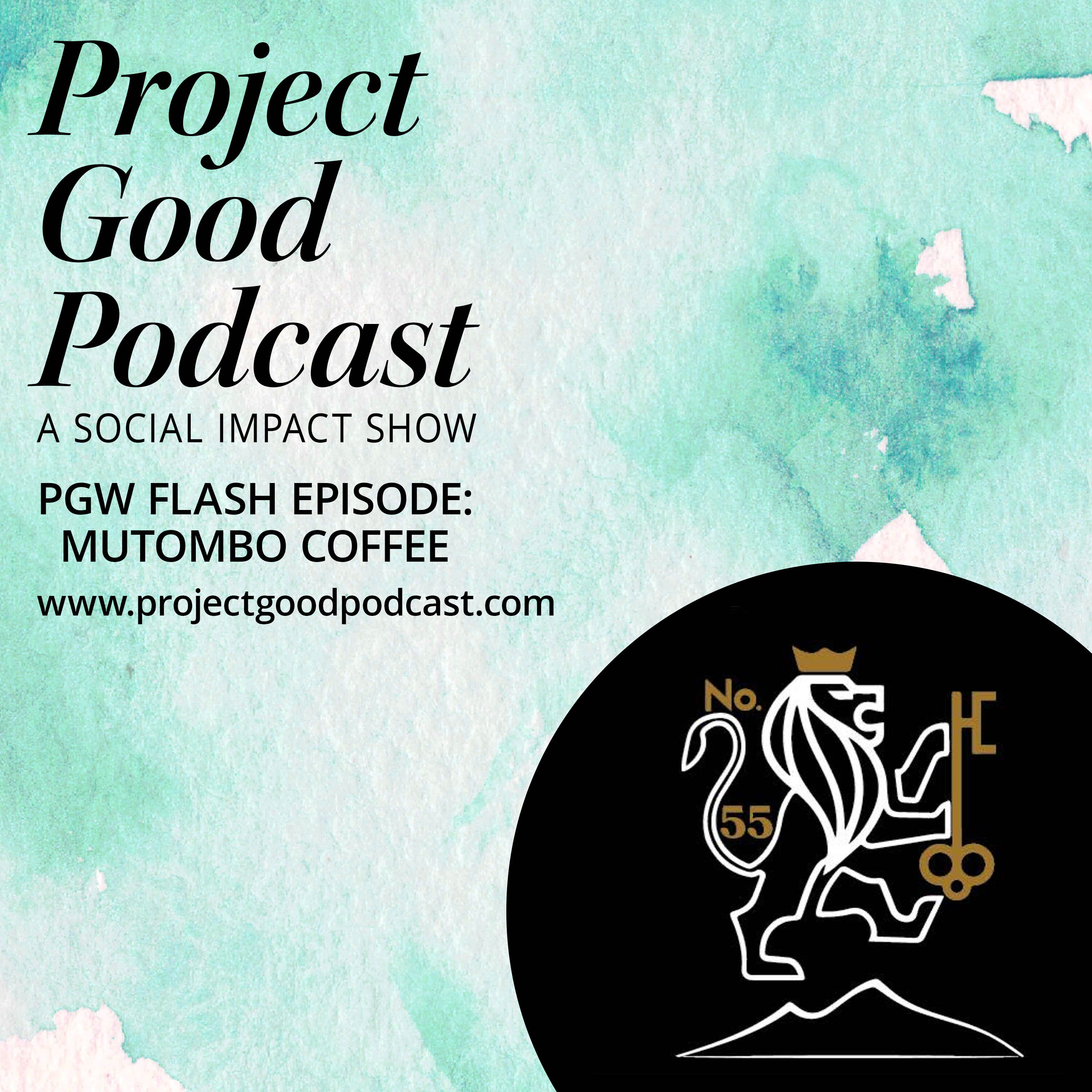 Project Good Podcast