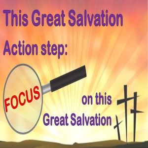 This Great Salvation---1 Peter 1:10-12