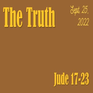 The Truth ~ Russell Roderick ~ September 25, 2022