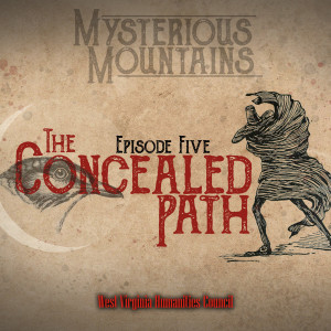 Ep. 5 - "The Concealed Path"