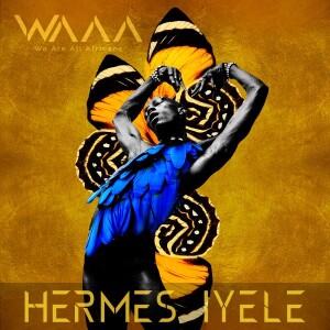 08. Hermes Iyele, Nonconformist