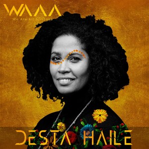 06. Desta Haile, Multihyphenate