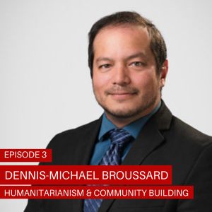 Humanitarian Activist Dennis-Michael Broussard │1x3
